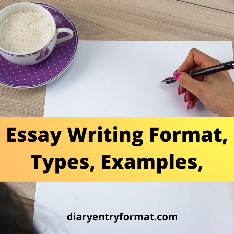 Essay Writing Format, types, and examples